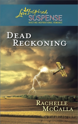 Title details for Dead Reckoning by Rachelle McCalla - Available